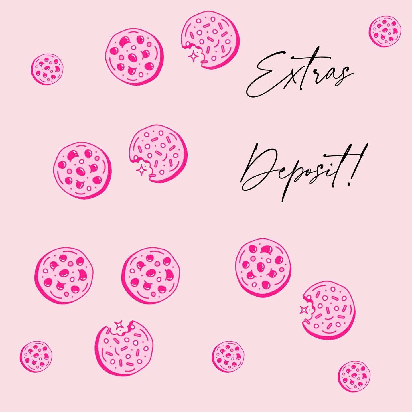 Fancy little Extras Deposit